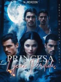 Portada de la novela La Princesa Lycan Perdida.