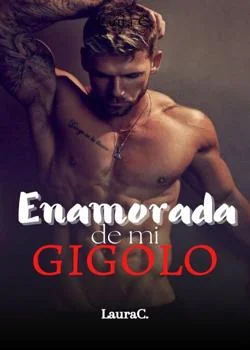 Portada de la novela Enamorada de mi Gigolo