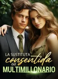 Portada de la novela La sustituta consentida del multimillonario