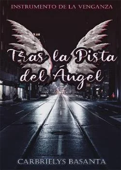 Portada de la novela Tras la Pista del Ángel
