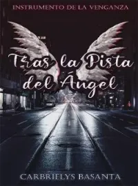 Portada de la novela Tras la Pista del Ángel