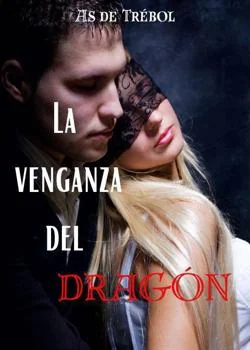 La revancha del dragón