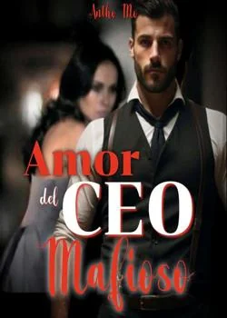 Portada de la novela Amor del CEO mafioso