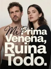 Portada de la novela Mi Prima Venena, Ruina Todo