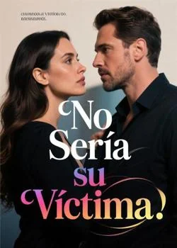 Portada de la novela No Sería su Víctima