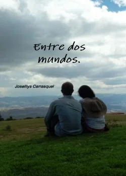Portada de la novela Entre dos mundos