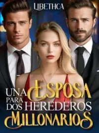 Portada de la novela Una esposa para dos herederos millonarios