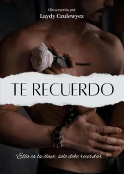 Portada de la novela Te Recuerdo 