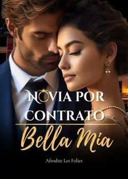 Portada de la novela Novia por contrato - Bella mia