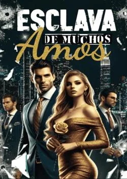Portada de la novela Esclava de muchos amos 