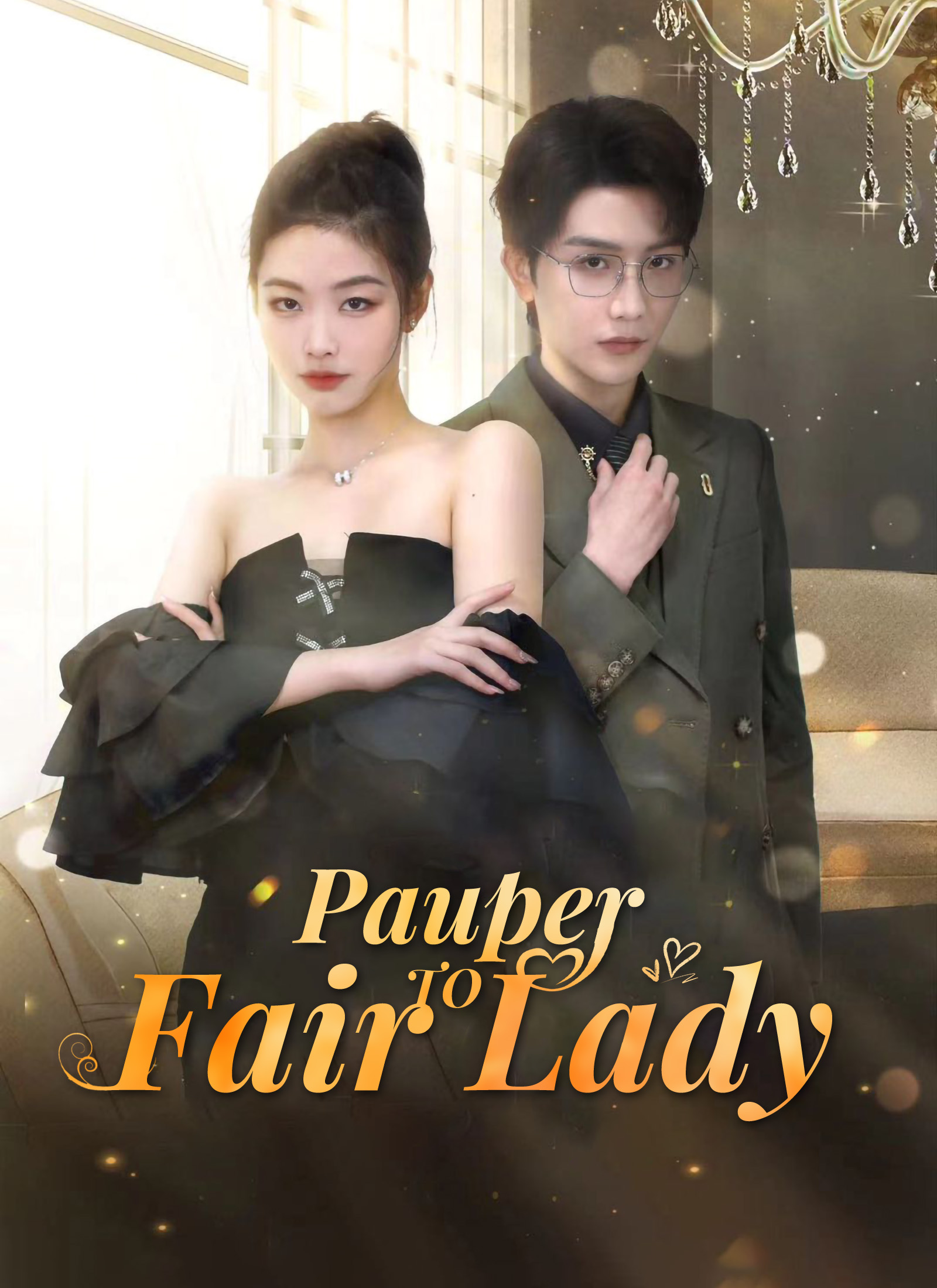 Pauper to Fair Lady Mini Series