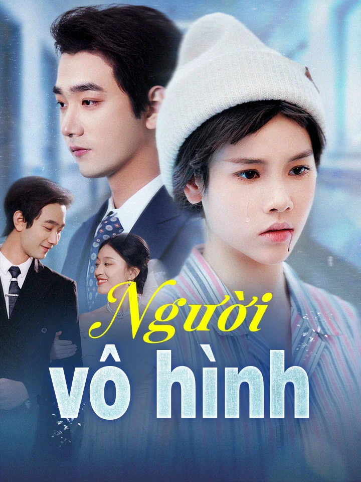 Người vô hìnhPhim bộ ngắn