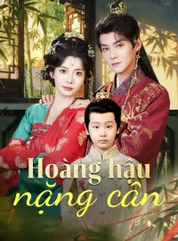Hoàng hậu nặng cânPhim bộ ngắn