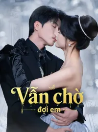 Vẫn chờ đợi emPhim ngắn