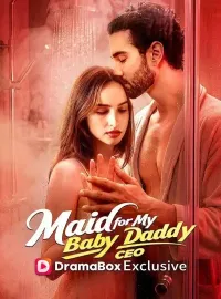 Maid for My Baby Daddy CEOMini Series