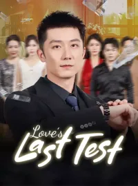 Love’s Last TestMini Series