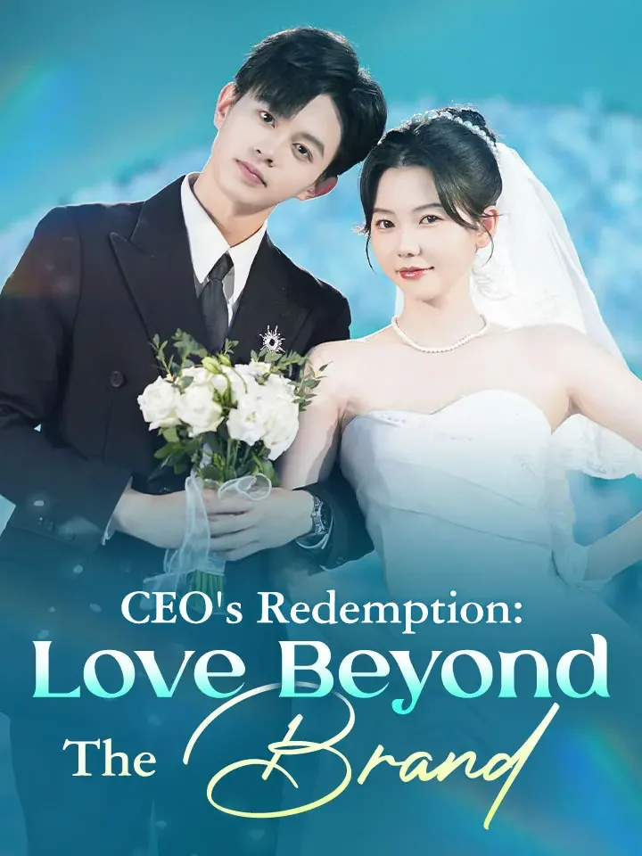 CEO's Redemption: Love Beyond The BrandMini Series