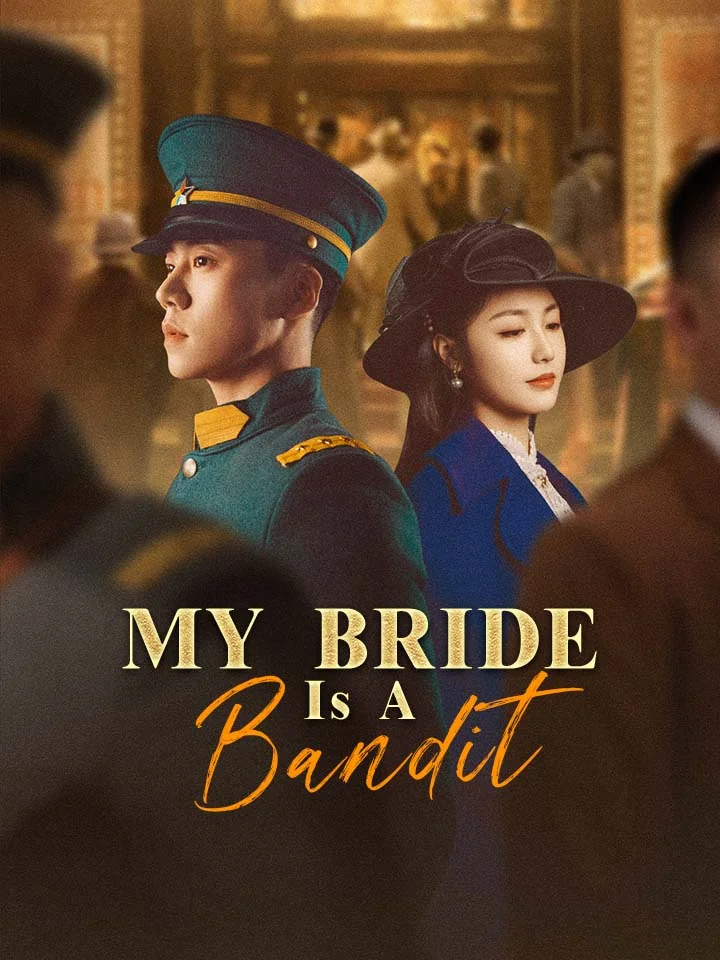 My Bride Is A BanditMini Series