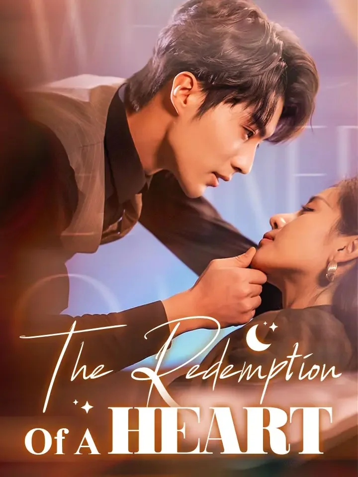 The Redemption Of A HeartMini Series