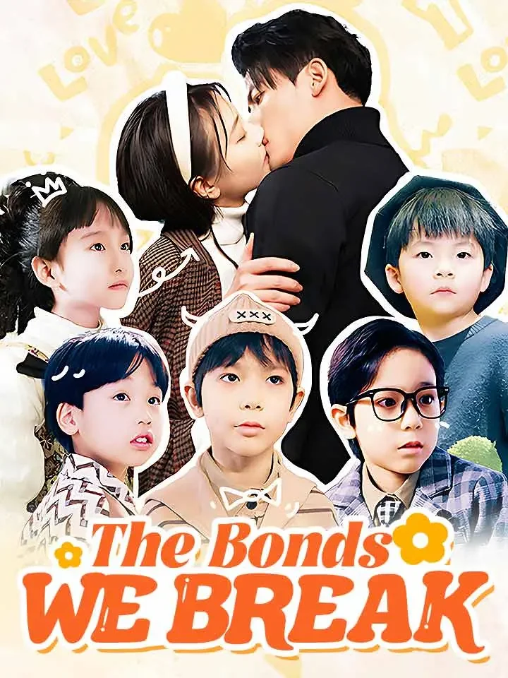 The Bonds We BreakMini Series