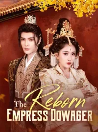 The Reborn Empress DowagerMini Series