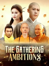 The Gathering AmbitionsShort Dramas