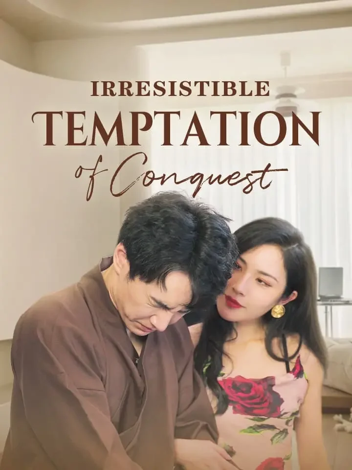Irresistible Temptation of ConquestMini Series