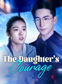 The Daughter's CourageMini Series