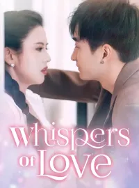 Whispers Of LoveShort Dramas