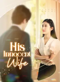 His Innocent WifeMini Series