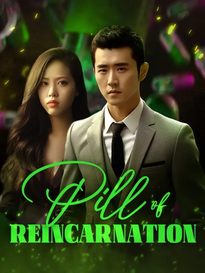Pill of ReincarnationMini Series