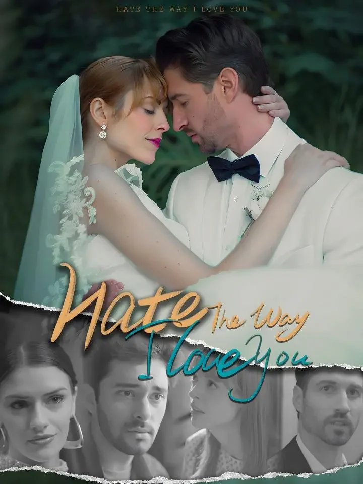 Hate The Way I Love YouMini Series