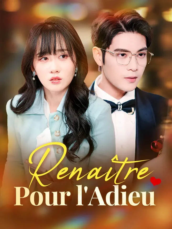 Renaître Pour l'AdieuMini-séries