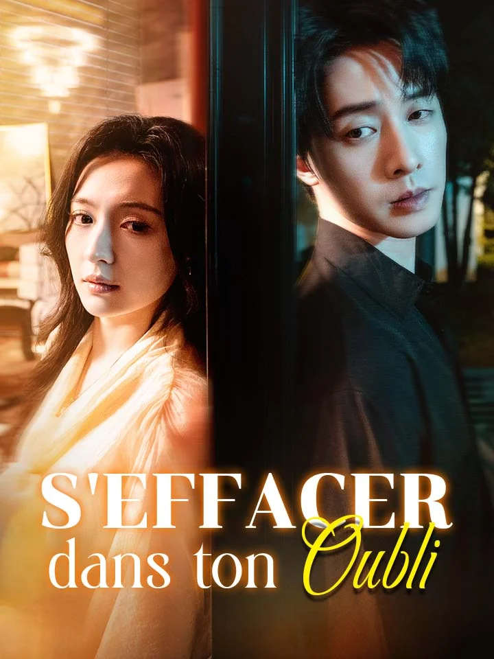 S'Effacer dans ton OubliMini-séries