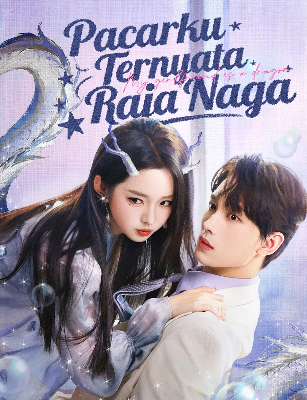Sampul Pacarku Ternyata Raja Naga
