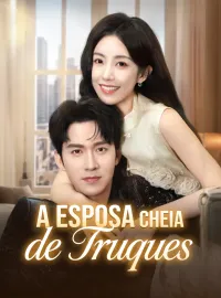A Esposa Cheia de TruquesMini Séries