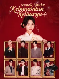 Nenek Muda: Kebangkitan Keluarga 4Drama Pendek