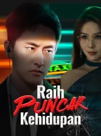 Raih Puncak KehidupanMini Seri