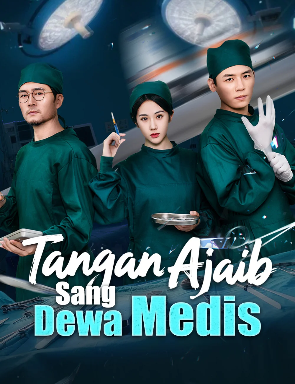 Sampul Tangan Ajaib Sang Dewa Medis