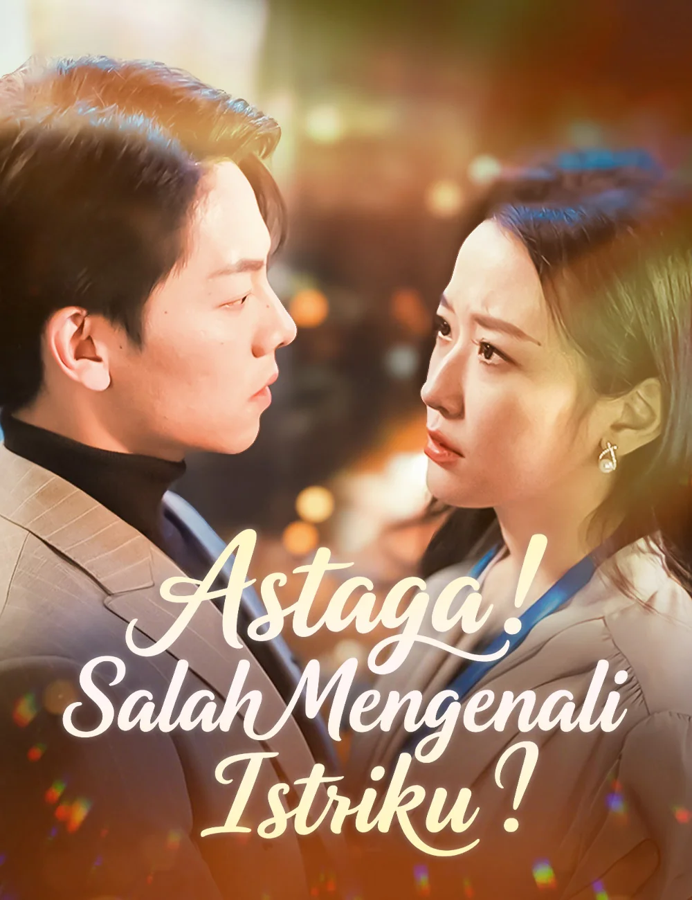 Sampul Astaga! Salah Mengenali Istriku!