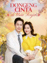 Dongeng Cinta di Usia SenjaDrama Pendek