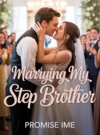MARRYING MY STEP BROTHER Novel Cover