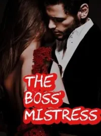 THE BOSS' MISTRESS Short Dramas