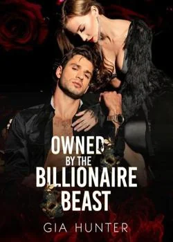 Owned by the Billionaire Beast Novel Cover