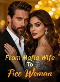 From Mafia Wife To Free WomanShort Dramas