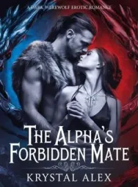 Alpha's Forbidden Mate.Short Dramas