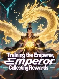 Training the Emperor, Collecting RewardsMini Series
