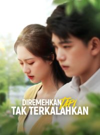 Diremehkan tapi Tak TerkalahkanDrama Pendek