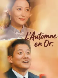 L'Automne en OrMini-séries