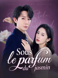 Sous le parfum du jasminMini-dramas